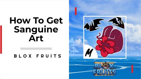 How to Get Sanguine Art in Blox Fruits: A Deep Exploration