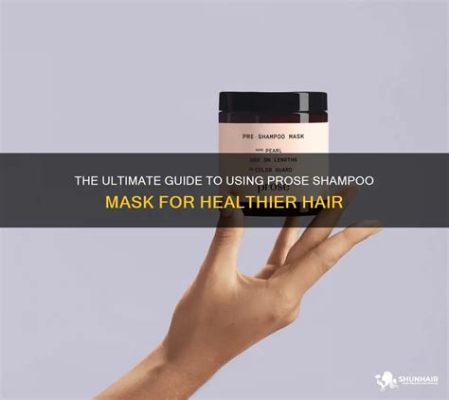 how to use prose scalp mask and the importance of self-care in modern society